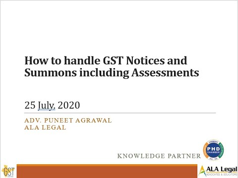 How to handle GST notices and summons including assessments 25 7 20